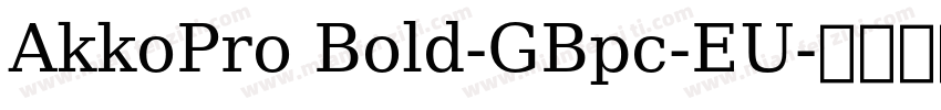 AkkoPro Bold-GBpc-EU字体转换